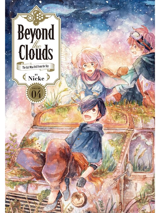 Title details for Beyond the Clouds, Volume 4 by NICKE - Available